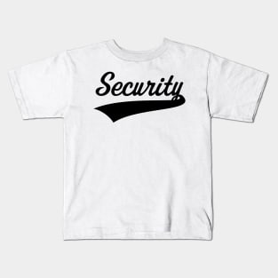 Security Lettering (Team / Service / Black) Kids T-Shirt